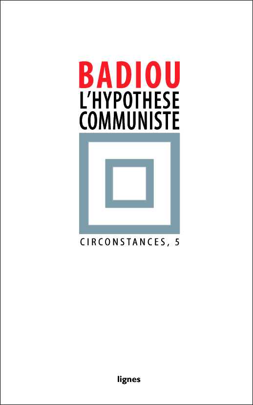 couverture de L'HYPOTHÈSE COMMUNISTE