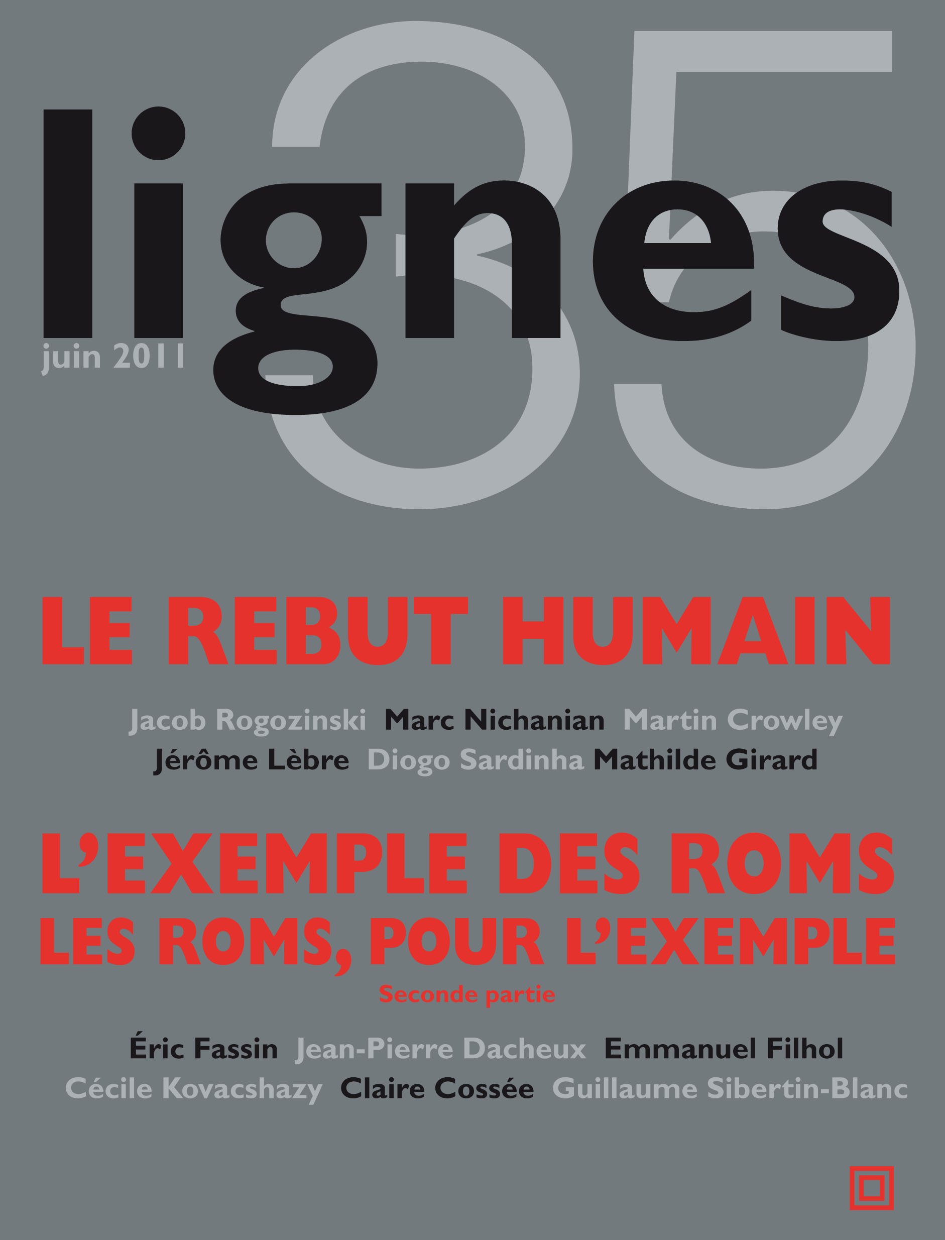 couverture de LE REBUT HUMAIN + suite et fin du dossier L'EXEMPLE DES ROMS / LES (...)