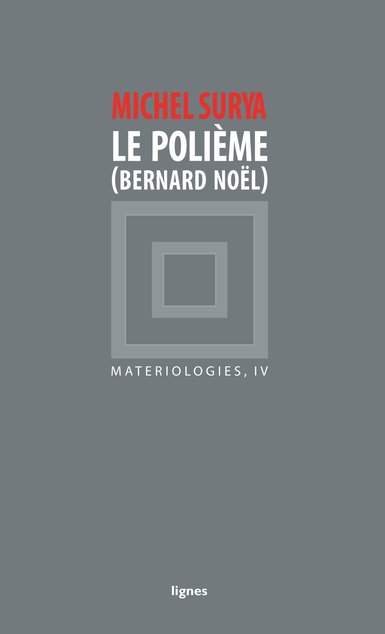 couverture de LE POLIÈME (Bernard Noël)