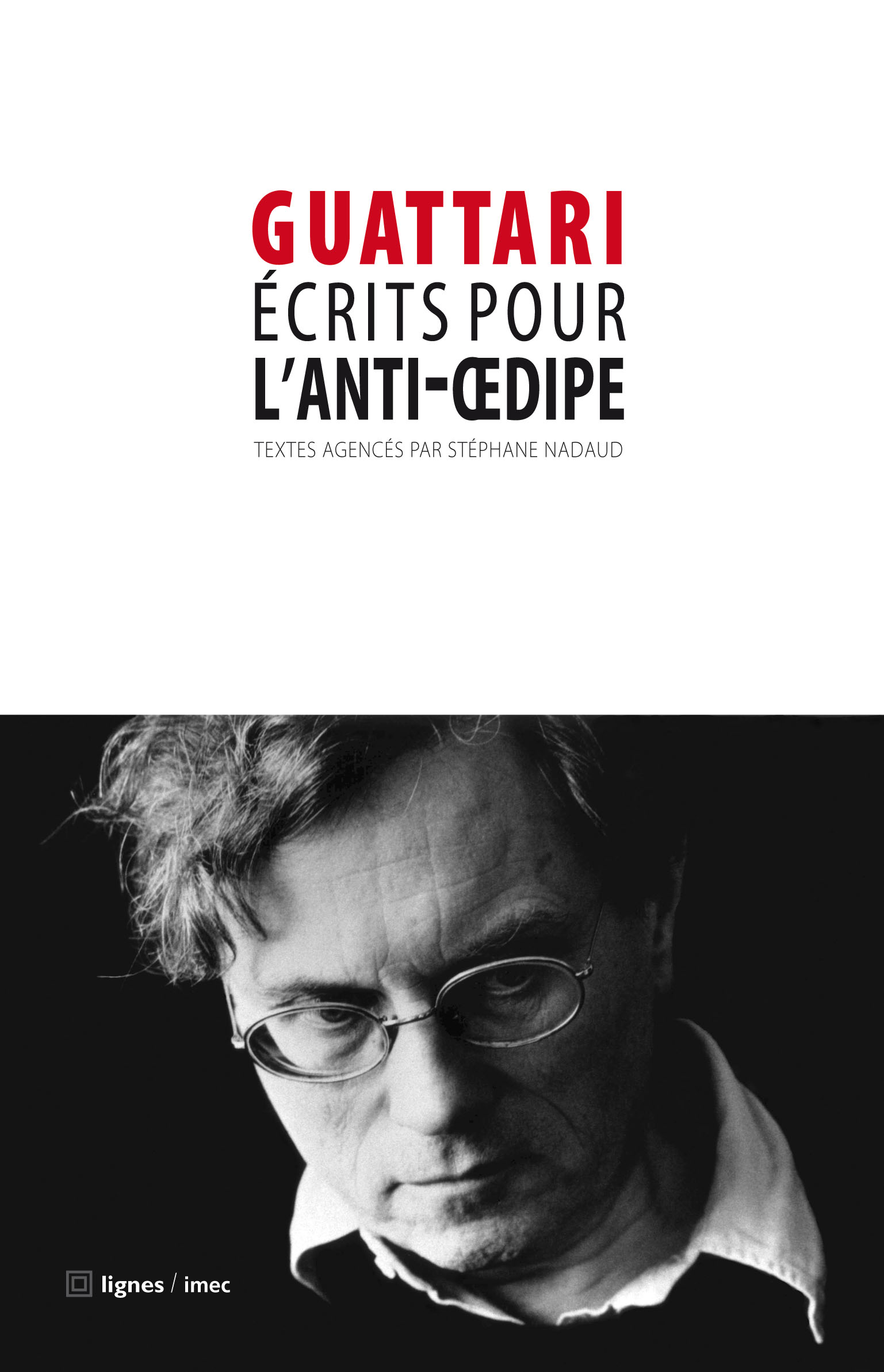 couverture de ÉCRITS POUR L'ANTI-ŒDIPE