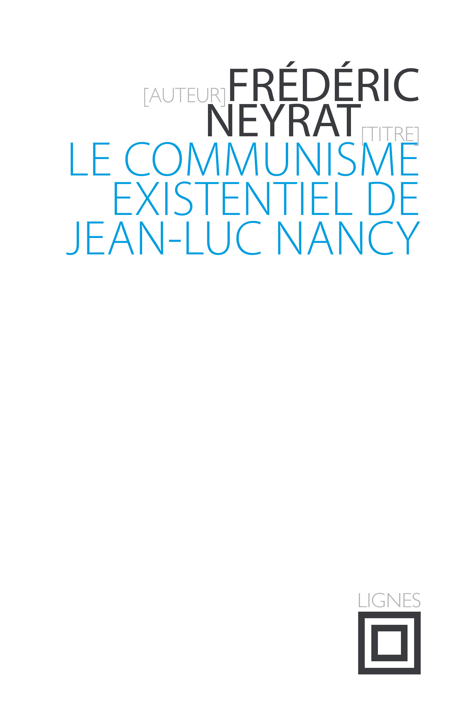 couverture de LE COMMUNISME EXISTENTIEL DE JEAN-LUC NANCY