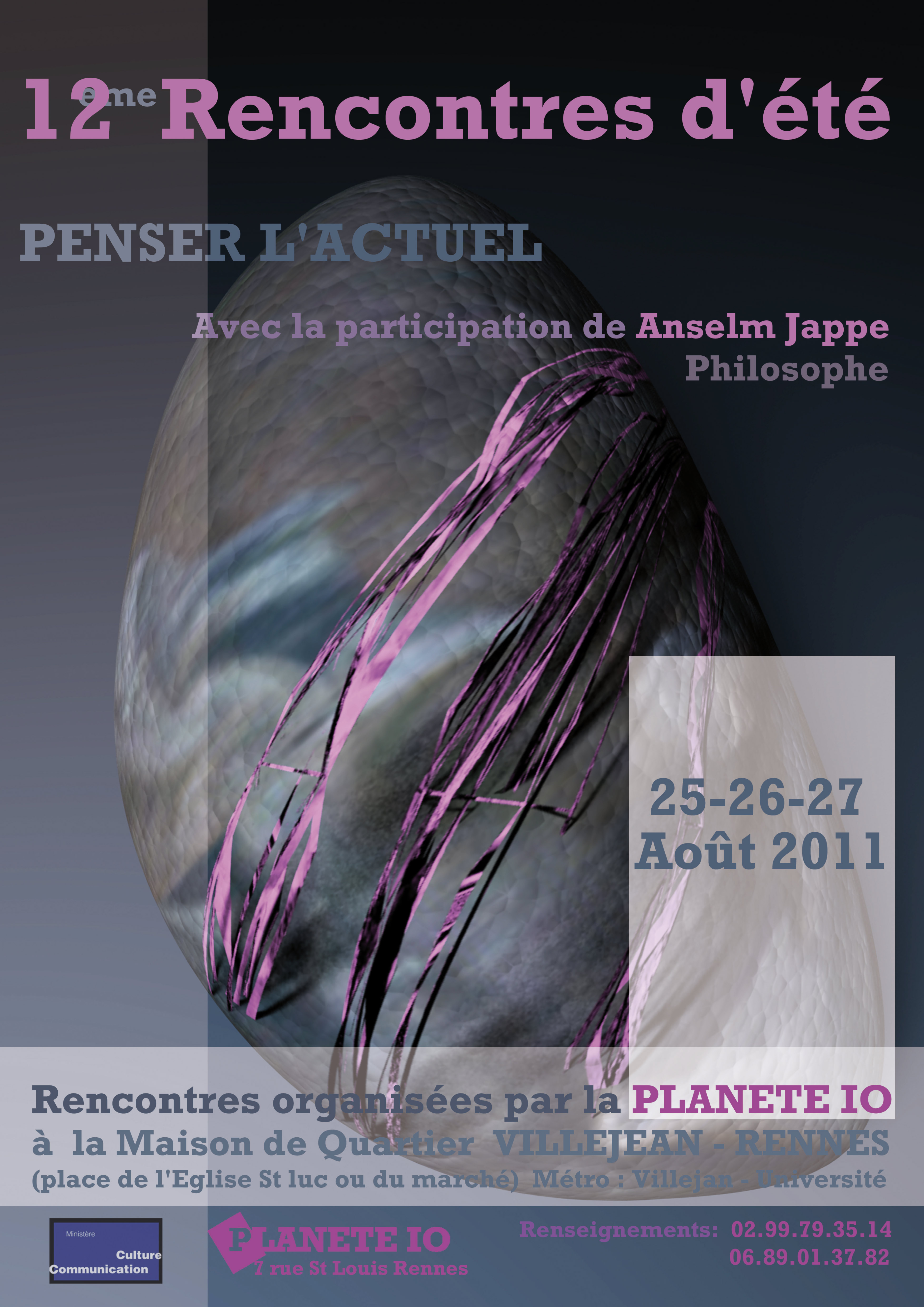 couverture de rencontre à la librairie Planète Io à Rennes à l’occasion des 12ème Rencontres d’été  Penser l’actuel les 25, 26 et 27 août