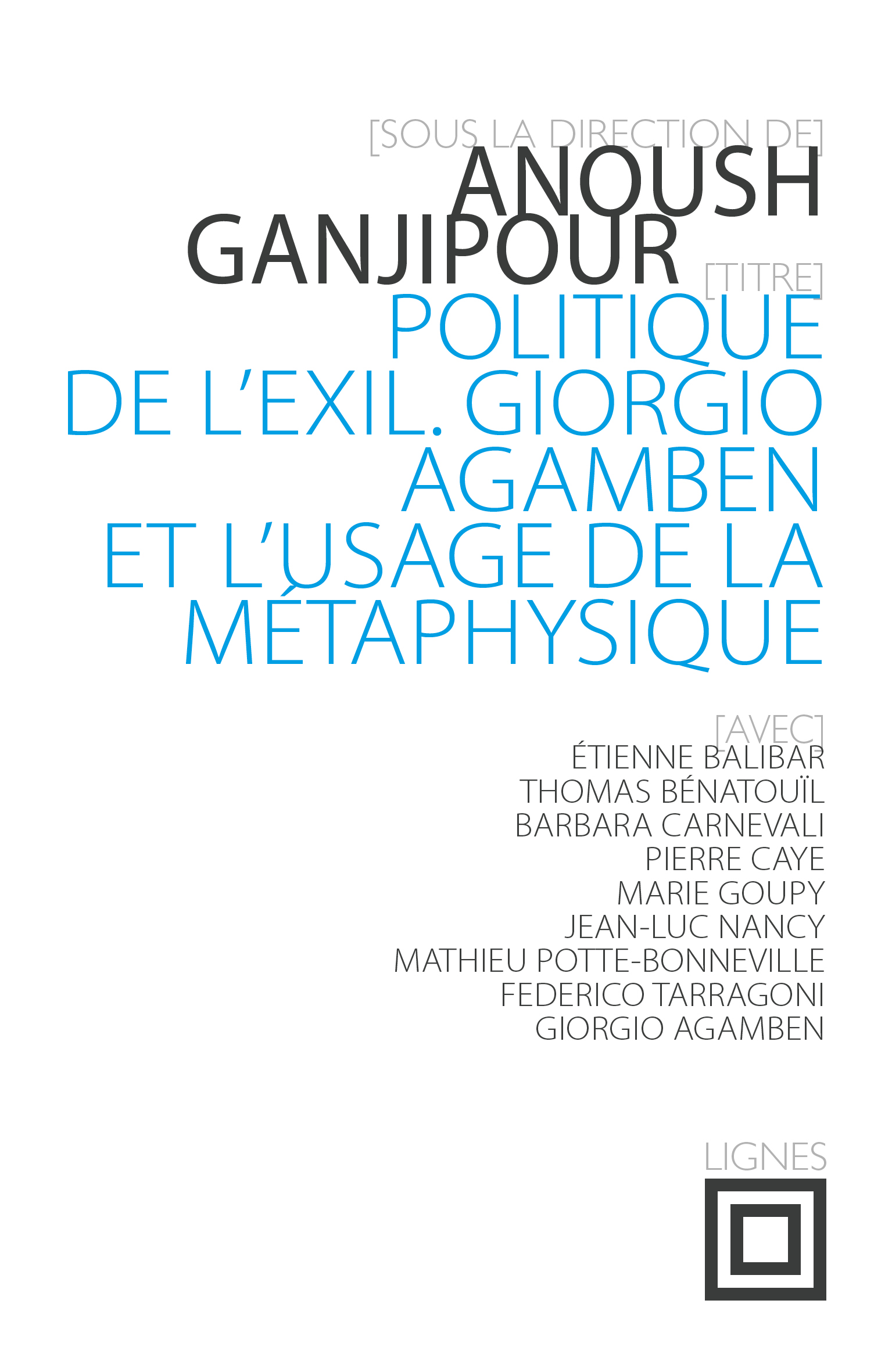 couverture de POLITIQUE DE L'EXIL. Giorgio Agamben et l'usage de la métaphysique