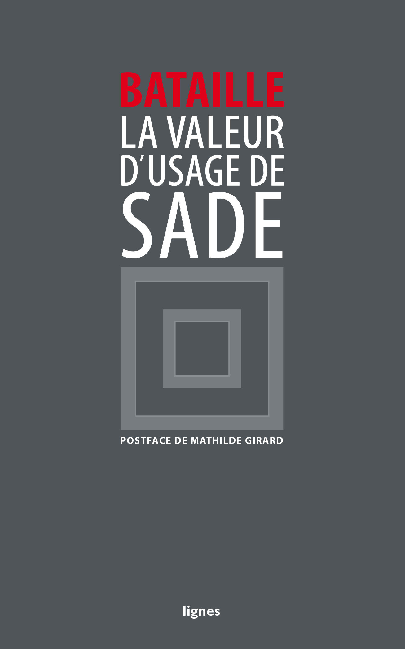 couverture de LA VALEUR D'USAGE DE D.A.F. DE SADE