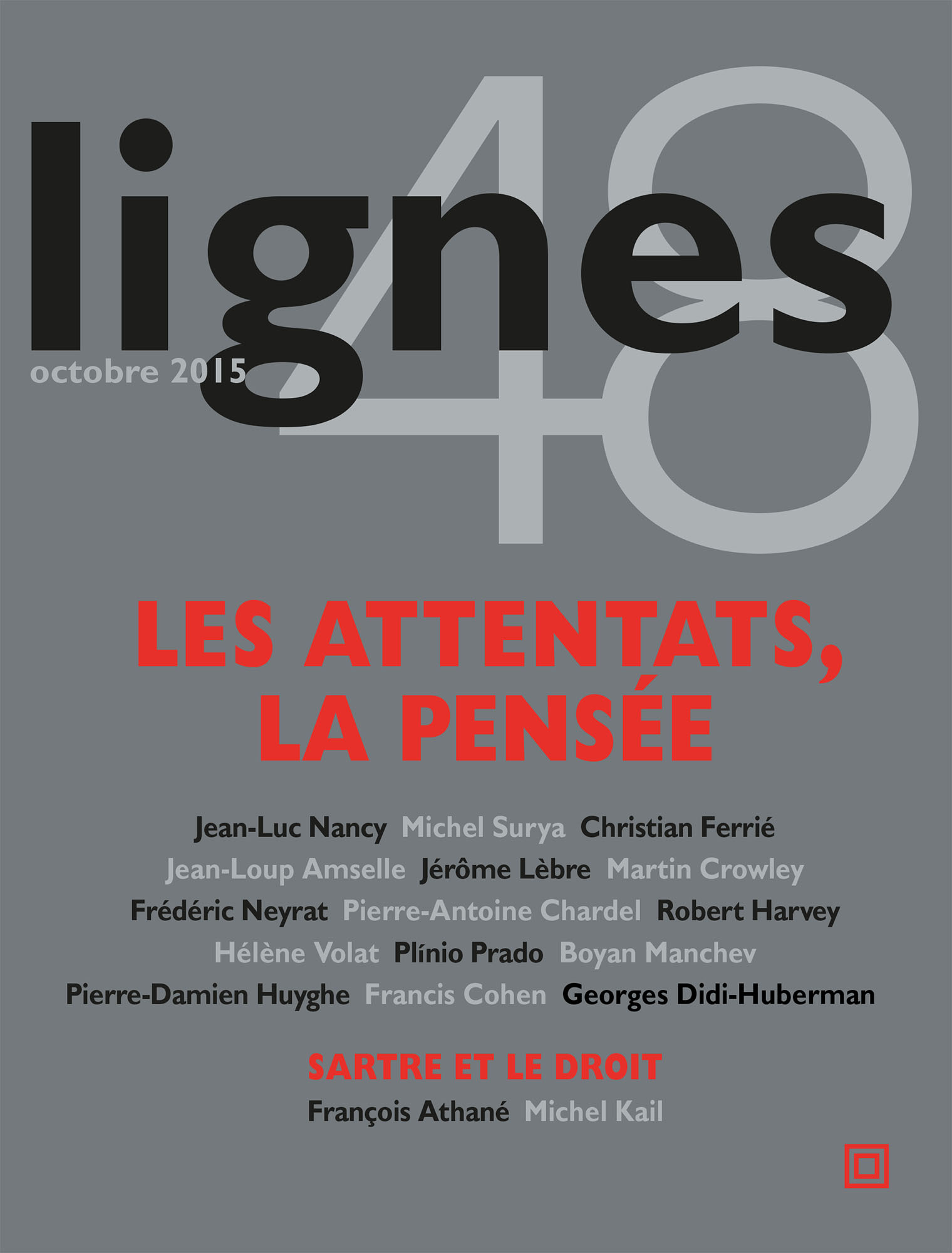 couverture de LES ATTENTATS / LA PENSÉE