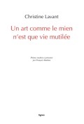 couverture de UN ART COMME LE MIEN N’EST QUE VIE MUTILÉE