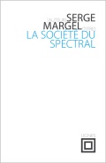couverture de LA SOCIÉTÉ DU SPECTRAL