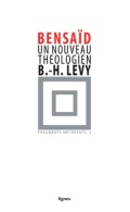 couverture de UN NOUVEAU THÉOLOGIEN : BERNARD-HENRI LÉVY