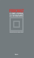 couverture de LE CORPS UTOPIQUE - LES HÉTÉROTOPIES