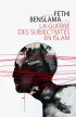 couverture de LA GUERRE DES SUBJECTIVITÉS EN ISLAM